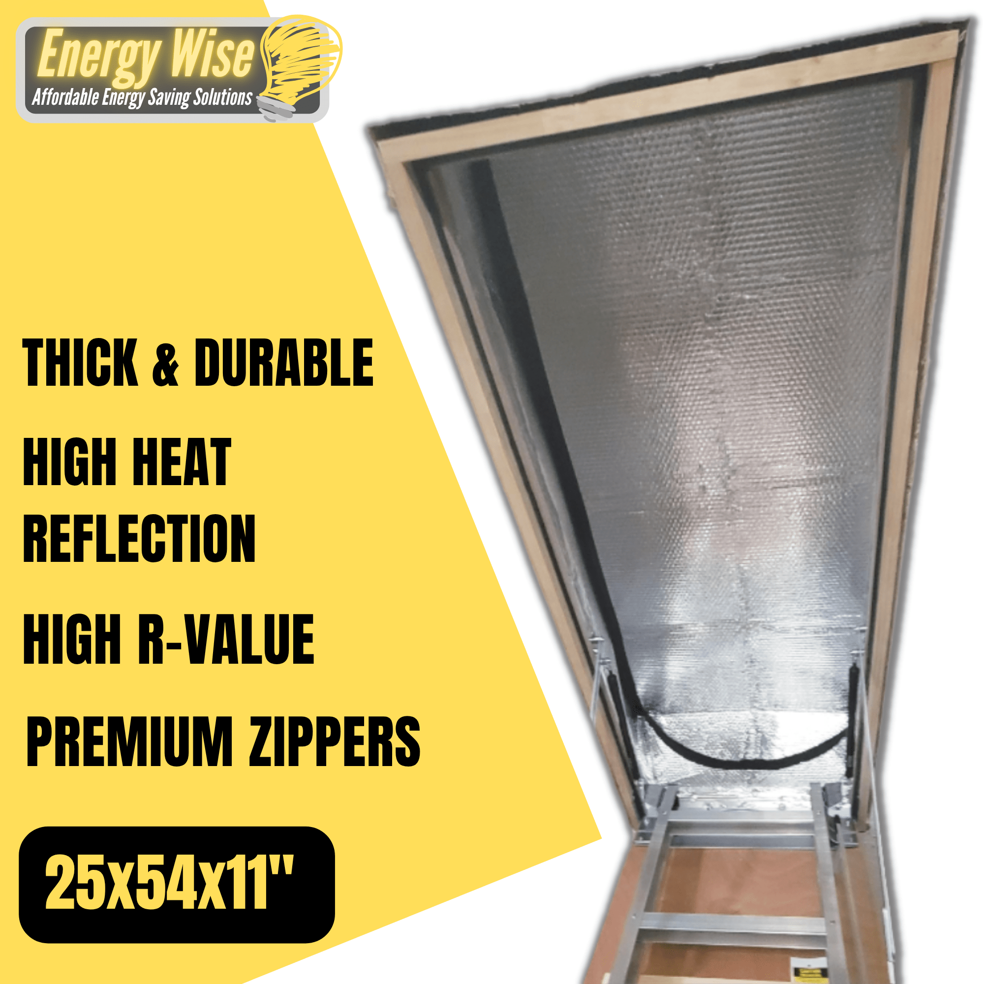 Energy Wise Attic Tent - 25"x54"x11", Air Tight Attic Door Insulation Cover With Easy Zipper Access - Energy Wise Brand